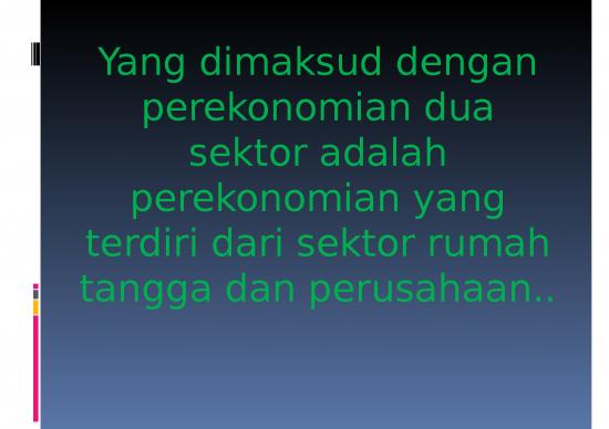 Keseimbangan Perekonomian Dua Sektor Dan Tiga Sektor Ekonomi Manajemen 3572